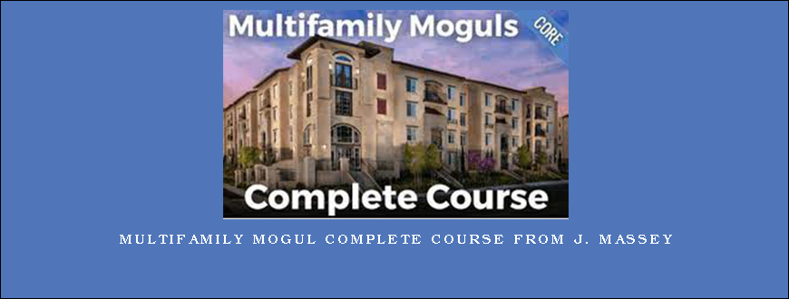 Multifamily Mogul Complete Course from J. Massey