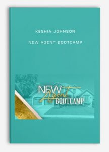 New Agent Bootcamp by Keshia Johnson