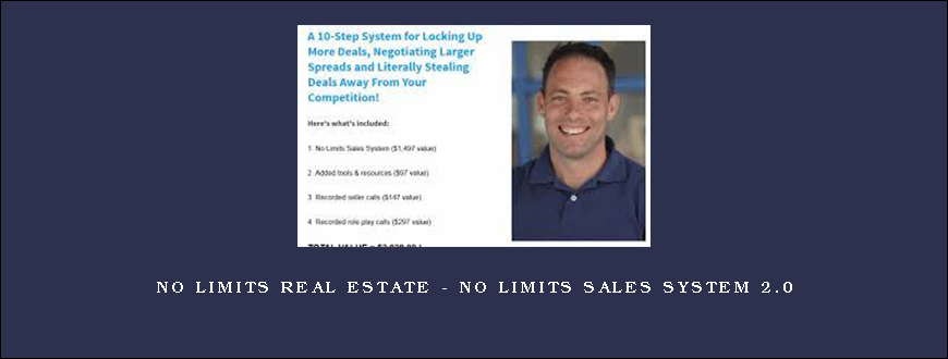 No Limits Real Estate - No Limits Sales System 2.0