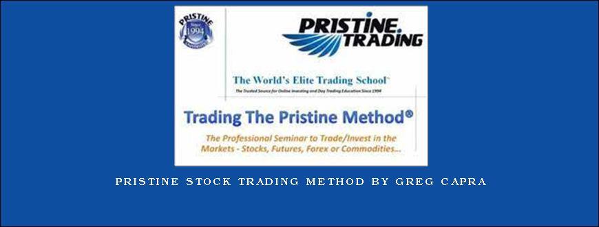 Pristine Stock Trading Method by Greg Capra