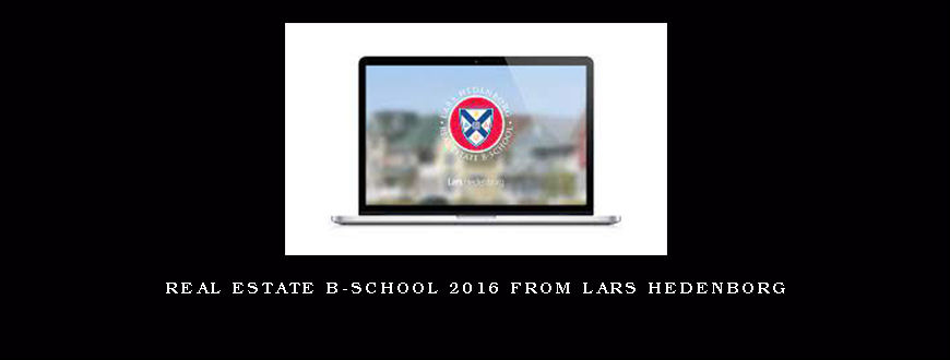 Real Estate B-School 2016 from Lars Hedenborg