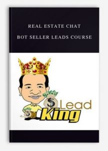 Real Estate Chat Bot Seller Leads Course