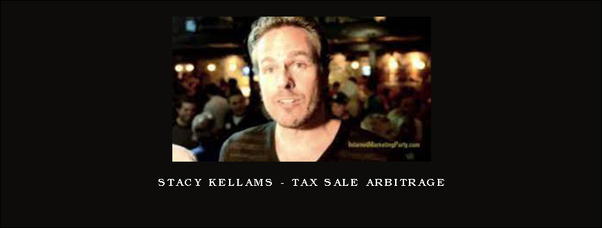 Stacy Kellams – Tax Sale Arbitrage