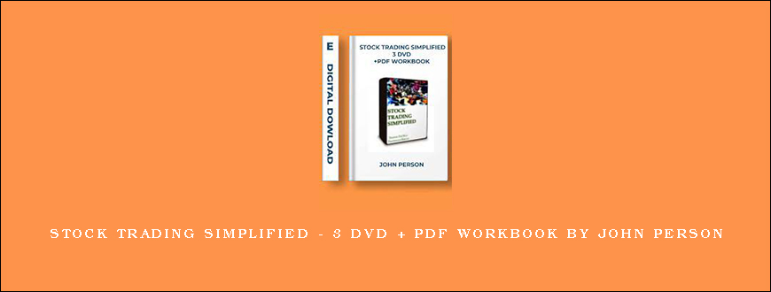 Stock Trading Simplified – 3 DVD + PDF Workbook by John Person