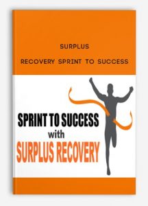 Surplus Recovery Sprint To Success