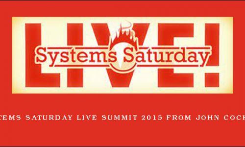 Systems Saturday Live Summit 2015 from John Cochran