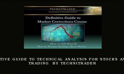 The Definitive Guide to Technical Analysis for Stocks and Options Trading by TechniTrader