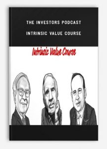 The Investors Podcast - Intrinsic Value Course