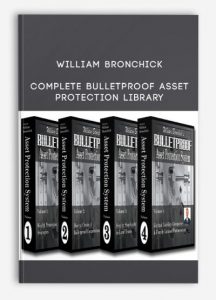 William Bronchick - Complete Bulletproof Asset Protection Library