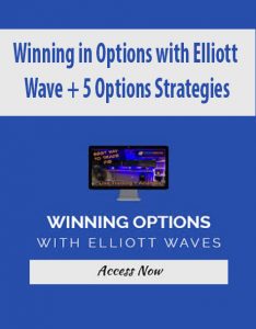 Winning in Options with Elliott Wave + 5 Options Strategies