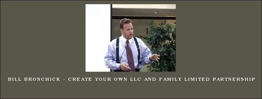 Bill Bronchick – Create Your Own LLC and Family Limited Partnership