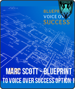 Blueprint to Voice Over Success Option 1 from Marc Scott