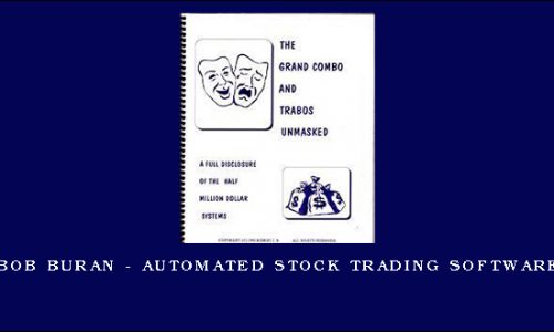 Bob Buran – Automated Stock Trading Software