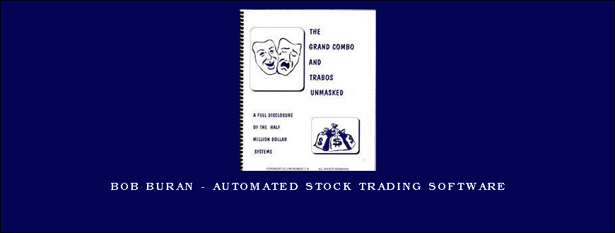 Bob Buran – Automated Stock Trading Software