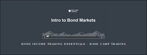 Bond Income Trading Essentials – Base Camp Trading