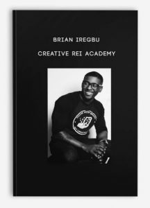 Brian Iregbu – CREATIVE REI ACADEMY