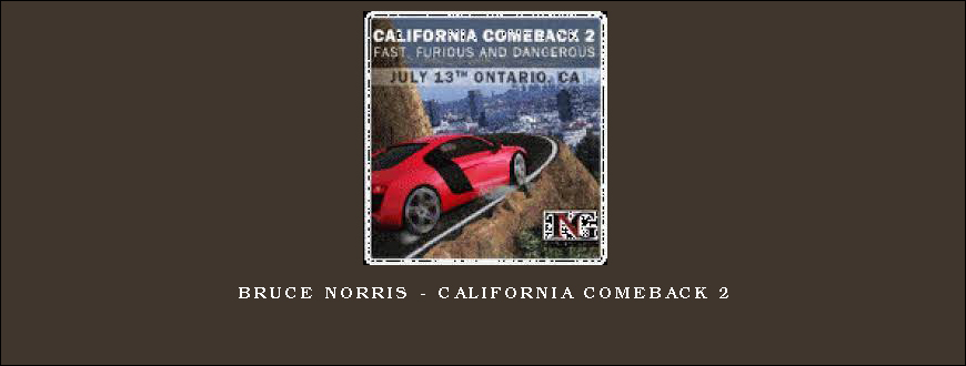 Bruce Norris – California Comeback 2