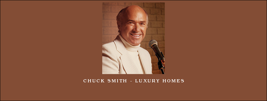 Chuck Smith – Luxury Homes