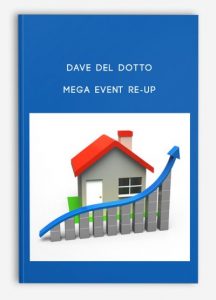 Dave Del Dotto – Mega Event Re-Up