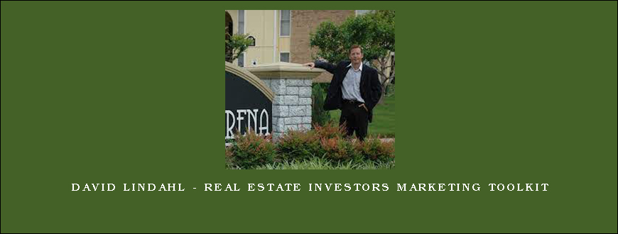 David Lindahl – Real Estate Investors Marketing Toolkit