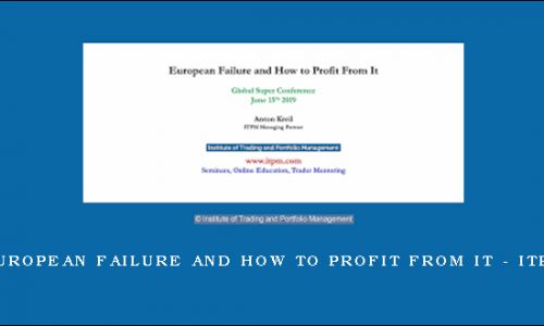 European Failure and How to Profit From It – ITPM