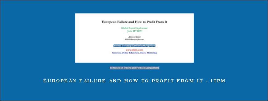 European Failure and How to Profit From It – ITPM