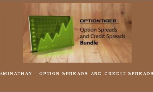 Hari Swaminathan – Option Spreads and Credit Spreads Bundle