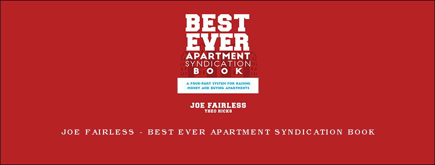 Joe Fairless – Best Ever Apartment Syndication Book