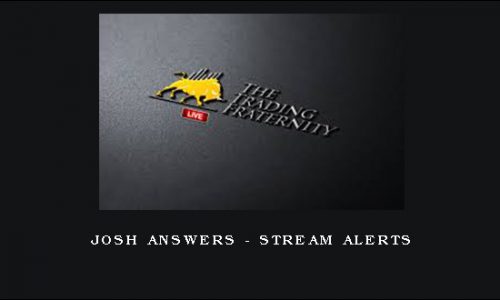 Josh Answers – STREAM ALERTS