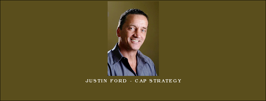 Justin Ford – CAP Strategy