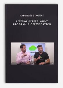 Paperless Agent – LISTING EXPERT Agent Program & Certification