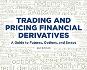 Patrick Boyle & Jesse McDougall – Trading and Pricing Financial Derivatives