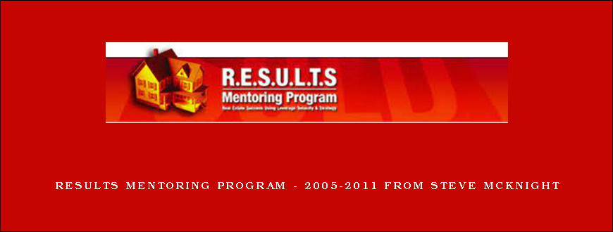 RESULTS Mentoring Program - 2005-2011 from Steve McKnight