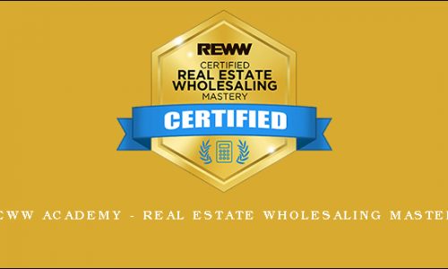 REWW Academy – Real Estate Wholesaling Mastery