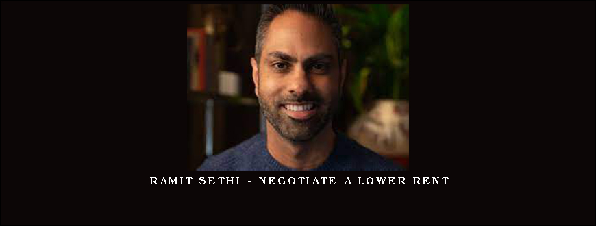 Ramit Sethi – Negotiate a Lower Rent