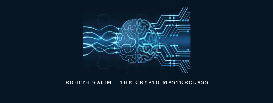 Rohith Salim – The Crypto Masterclass