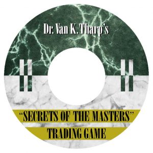 Van Tharp – Secrets of the Masters Trading game