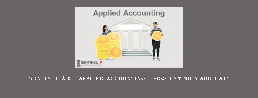 Sentinel 9 – Applied Accounting – Accounting Made Easy