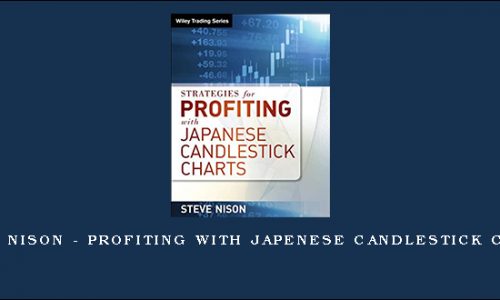 Steve Nison – Profiting With Japenese Candlestick Charts