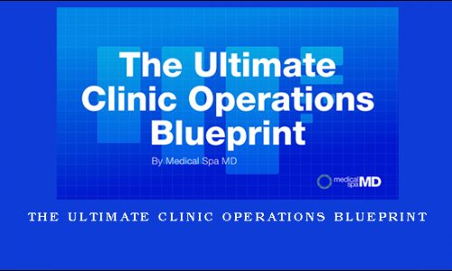 The Ultimate Clinic Operations Blueprint by Jeff Barson