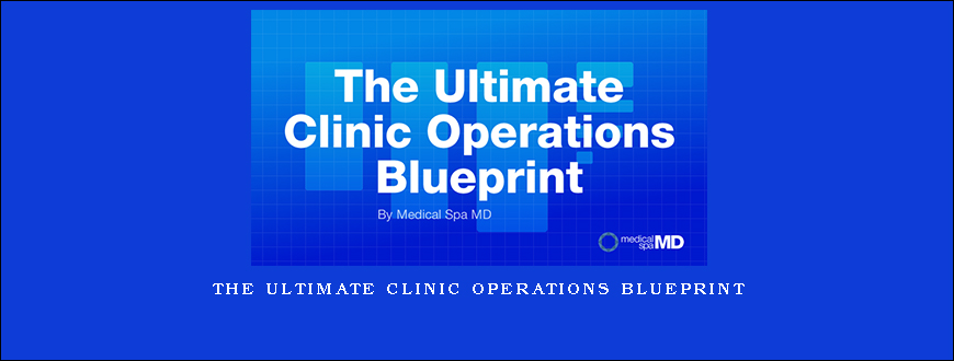 The Ultimate Clinic Operations Blueprint