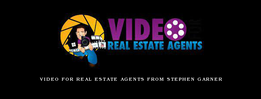 Video For Real Estate Agents from Stephen Garner