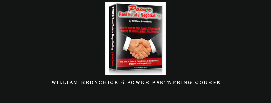 William Bronchick – Power Partnering Course