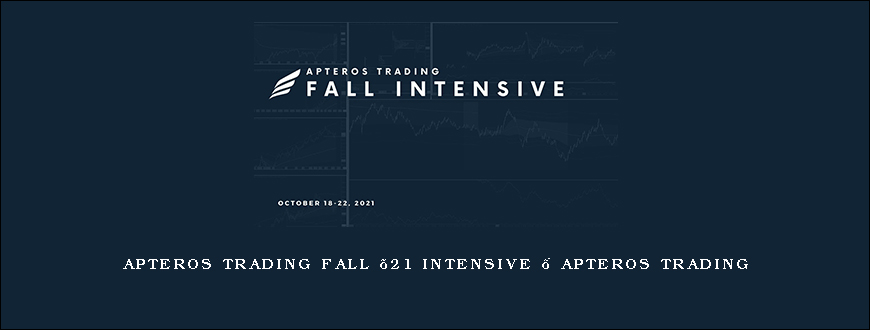 Apteros Trading Fall ’21 Intensive – Apteros Trading