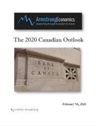 Martin Armstrong – 2020 Canadian Outlook Report