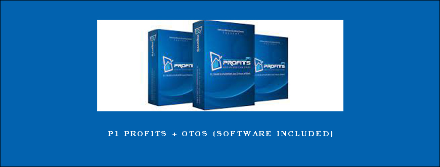 P1 Profits + OTOs (Software Included)