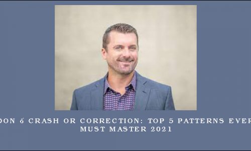 Todd Gordon – Crash or Correction: Top 5 Patterns Every Trader Must Master 2021