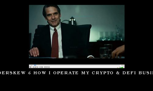 Traderskew – How I Operate My Crypto & DeFi Business