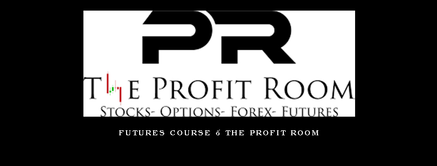 Futures Course – The Profit Room