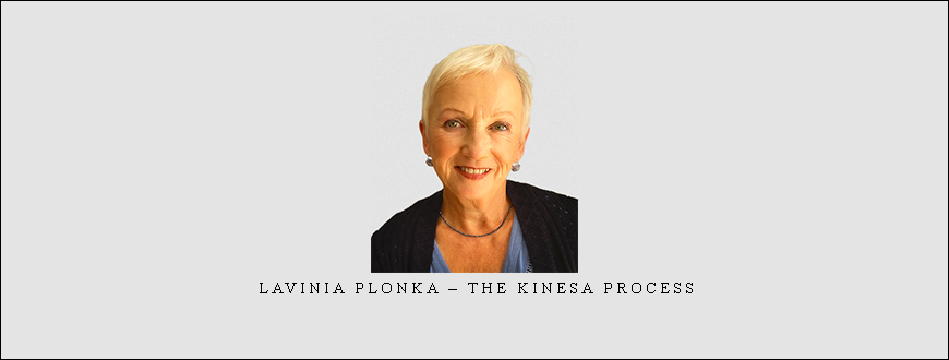 Lavinia Plonka – The Kinesa Process